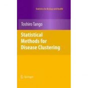 Statistical Methods for Disease Clustering