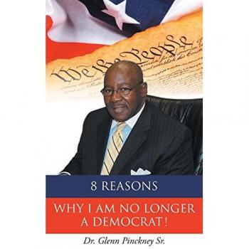 8 Reasons Why I am No Longer A Democrat!