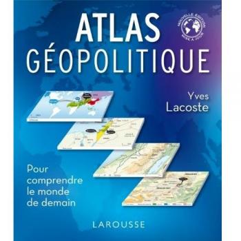 Yves Lacoste Atlas Géopolitique