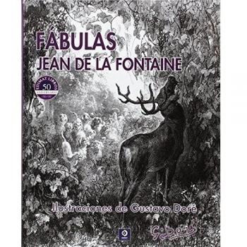 FÁBULAS JEAN LA FONTAINE ILUSTRACIONES DE GUSTAVO DORÉ