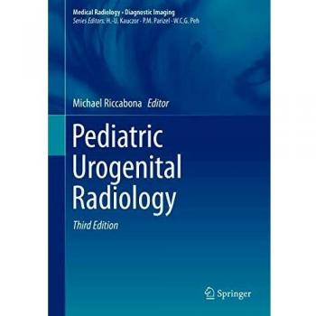 Pediatric Urogenital Radiology (Medical Radiology)