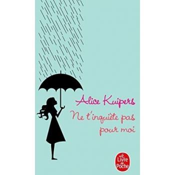 Ne t'inquiète pas pour moi