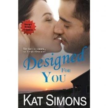Simons, Kat: Designed for You