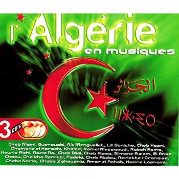 Sonorités Djezaïr : L'Algérie Musicale