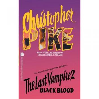 Black Blood, Last Vampire, 2