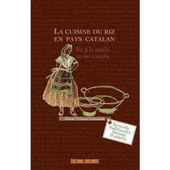 CUISINE DU RIZ EN PAYS CATALAN