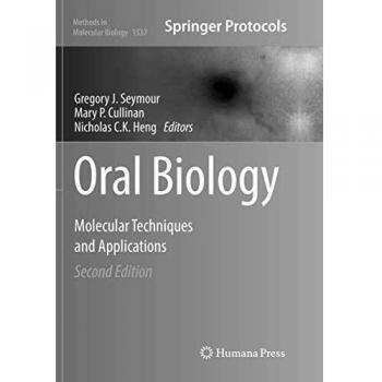Oral Biology: Molecular Techniques and Applications