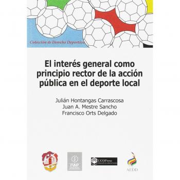 El interés general como principio rector de la acción pública en el deporte local