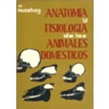 ANATOMÍA/FISIOLOGÍA DE LOS ANIMALES DOMÉSTICOS