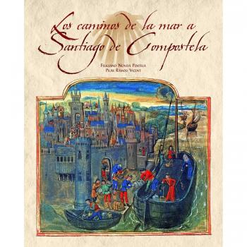 Los caminos de la mar a Santiago de Compostela
