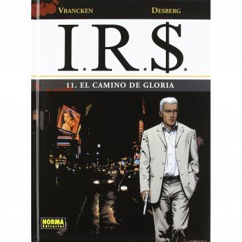 I.r.s. 11: el camino de gloria