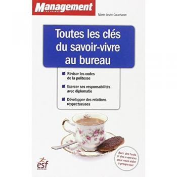 Toutes les clés du savoir-vivre au bureau