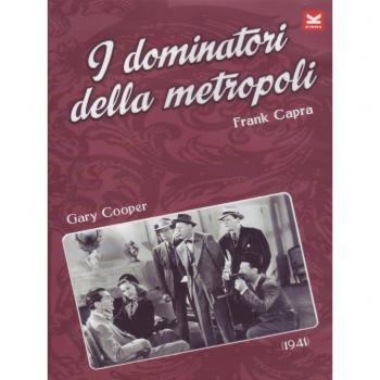 I Dominatori Della Metropoli