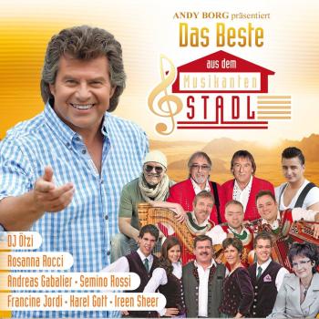 Andy Borg präsentiert das Beste aus dem Musikantenstadl (mit den Amigos, Andy Borg, Semino Rossi, Andreas Gabalier, Monika Martin, Francine Jordi, DJ Ötzi, Ursprung Buam uvm.)
