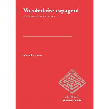 Vocabulaire espagnol : Economie, politique, société