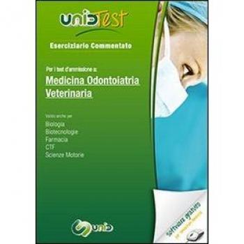 UnidTest 1. Eserciziario commentato per i test di ammissione a medicina, odontoiatria e veterinaria. Con software di simulazione