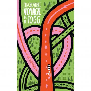 L'incroyable voyage de m. fogg