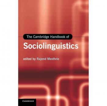 The Cambridge Handbook of Sociolinguistics