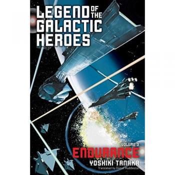 Yoshiki Tanaka Legend of the Galactic Heroes, Vol. 3 Volume 3