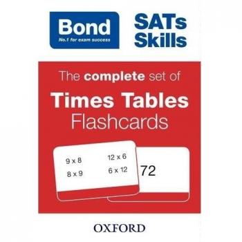 Bond SATs Skills: The complete set of Times Tables Flashcards for KS2 by Michell