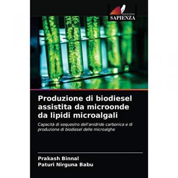 Produzione di biodiesel assistita da microonde da lipidi microalgali: Capacità di sequestro dell'anidride carbonica e di produzione di biodiesel delle microalghe