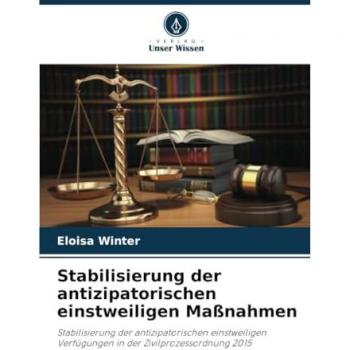 Stabilisierung der antizipatorischen einstweiligen Maßnahmen
