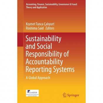 Sustainability and Social Responsibility of Accountability Reporting Systems