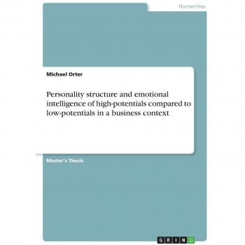 Personality structure and emotional intelligence of high-potentials compared to low-potentials in a business context