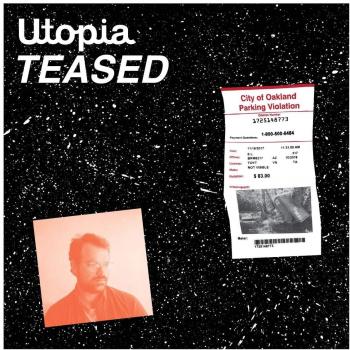 Utopia Teased Inclus MP3