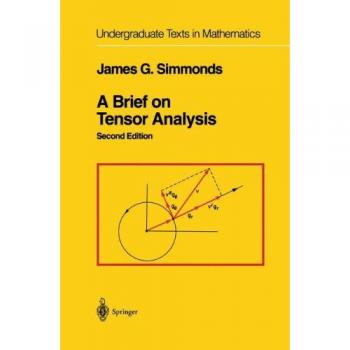 A Brief on Tensor Analysis Second Edition