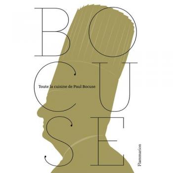 Toute la cuisine de Paul Bocuse