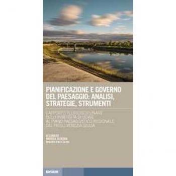 Pianificazione e governo del paesaggio: analisi, strategie, strum...