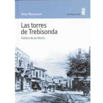 LAS TORRES DE TREBISONDA