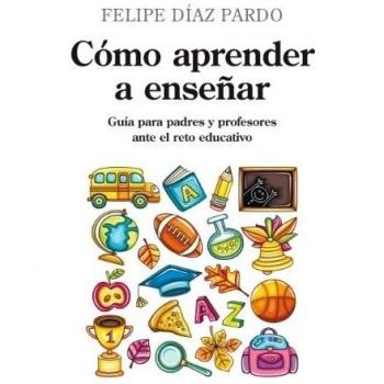Cómo aprender a enseñar