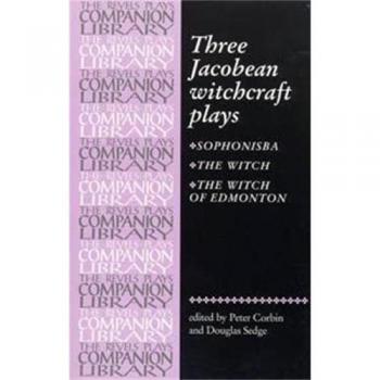 Three Jacobean witchcraft plays