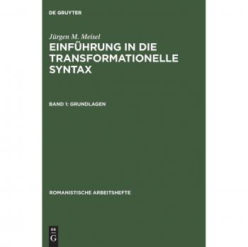 Einfuhrung in Die Transformationelle Syntax,  Romanistische Arbeitshefte