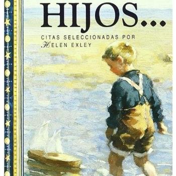 Hijos...