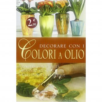 Decorare con i colori a olio