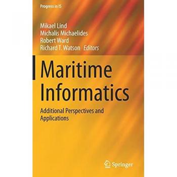 Maritime Informatics: Additional Perspectives and Applications (Progress in IS)