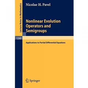 Nonlinear Evolution Operators and Semigroups: Applications to Partial Differential Equations