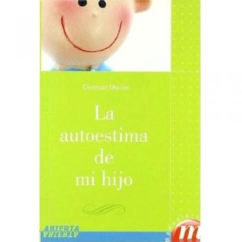 La autoestima de mi hijo
