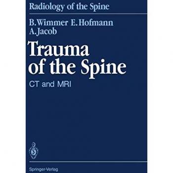 Trauma of the Spine: CT and MRI