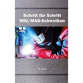 Schritt für Schritt MIG/MAG Schweißen
