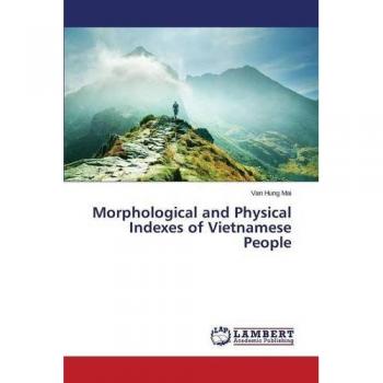 Morphological and Physical Indexes of Vietnamese People