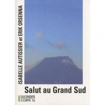 Salut au Grand Sud