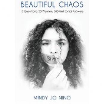 Nino, Mindy Jo: Beautiful Chaos