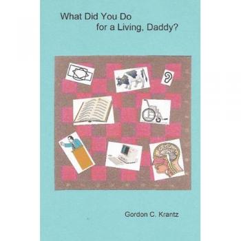 What Did You Do for a Living, Daddy?