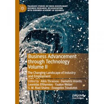 Business Advancement through Technology Volume II