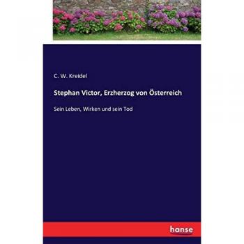 Stephan Victor Erzherzog von Österreich