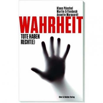 Wahrheit: Tote haben Recht